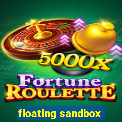 floating sandbox